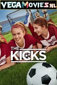 Download The Kicks (Season 1) Dual Audio [Hindi + English] Complete Amazon Prime Web Series 720p [250MB] –