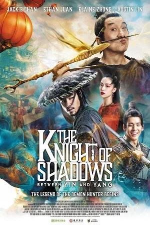 Download The Knight of Shadows (2019) Hindi Dubbed WeB-DL 480p [550MB] | 720p [1.2GB] | 1080p [2.5GB] –