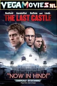 Download The Last Castle (2001) Dual Audio {Hindi-English} 480p [400MB] | 720p [1.3GB] | 1080p [2.5GB] –