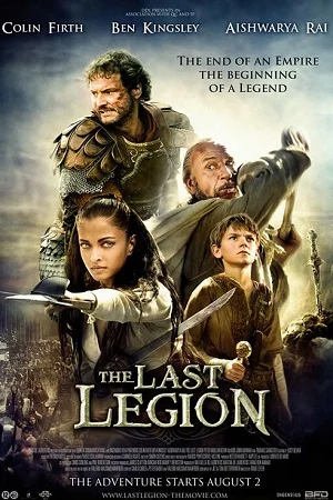 Download The Last Legion (2007) Dual Audio [Hindi + English] WeB-DL 480p [350MB] | 720p [1GB] | 1080p [1.6GB] –