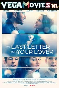 Download The Last Letter from Your Lover (2021) Dual Audio {Hindi-English} 480p [350MB] | 720p [1GB] | 1080p [2.3GB] –