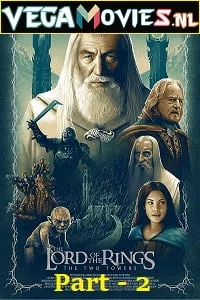 Download The Lord of the Rings 2: The Two Towers (2002) Dual Audio {Hindi-English} 480p [700MB] | 720p [1.8GB] | 1080p [3.8GB] –