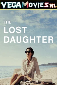 Download The Lost Daughter – Netflix Original (2021) Dual Audio {Hindi-English} 480p [400MB] | 720p [1.2GB] | 1080p [2.4GB] –