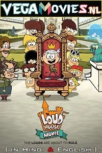 Download The Loud House (2021) Dual Audio {Hindi-English} 480p [300MB] | 720p [800MB] | 1080p [1.5GB] –