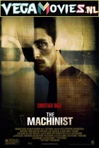 Download The Machinist (2004) Dual Audio {Hindi-English} 480p [300MB] | 720p [1.5GB] | 1080p [2.5GB] –