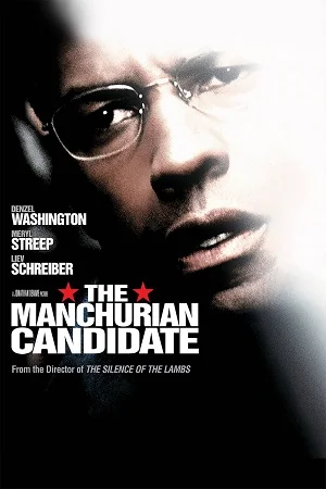 Download The Manchurian Candidate (2004) Dual Audio Hindi 480p [430MB] | 720p [1.1GB] | 1080p [2.7GB] –