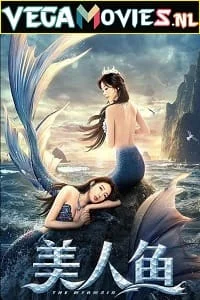 Download The Mermaid (2021) ORG. Hindi Dubbed Full Movie 480p [250MB] | 720p [700MB] | 1080p [1.4GB] –