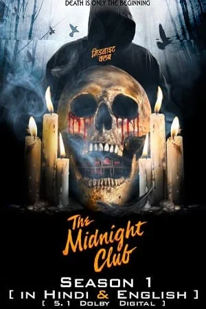 Download The Midnight Club – Netflix Original (2022) Season 1 Dual Audio {Hindi-English} WEB Series 480p | 720p | 1080p WEB-DL –