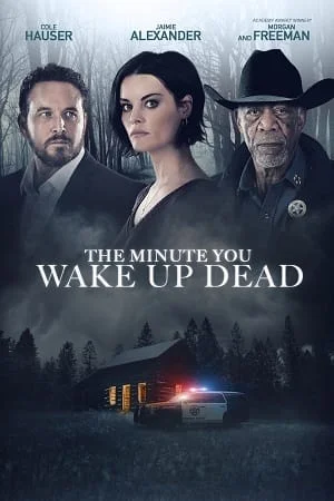 Download The Minute You Wake Up Dead (2022) {English with Subtitles} Full Movie WEB-DL 480p [300MB] | 720p [750MB] | 1080p [1.7GB] –