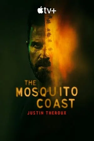 Download The Mosquito Coast (Season 1 – 2) [S02E10 Added] {English With Subtitles} Apple TV+ Series 480p | 720p WEB-DL –