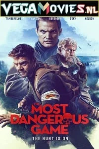 Download The Most Dangerous Game (2022) {English With Subtitles} 480p [300MB] | 720p [750MB] | 1080p [2GB] –