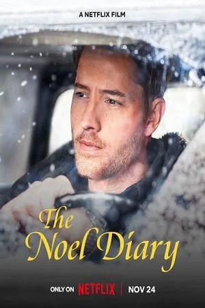 Download The Noel Diary (2022) Dual Audio {Hindi-English} 480p [400MB] | 720p [950MB] | 1080p [2GB] –