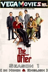 Download The Offer (2022) Season 1 [Episode 10 Added] Dual Audio {Hindi-English} 480p | 720p WEB-DL –