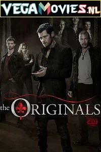 Download The Originals (Season 1) Dual Audio [Hindi-English] Netflix Series WeB-HD 720p [300MB] –