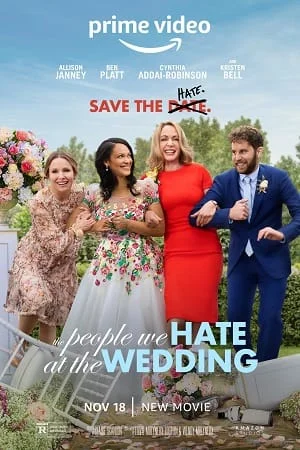 Download The People We Hate at the Wedding (2022) Dual Audio {Hindi-English} 480p [350MB] | 720p [950MB] | 1080p [2GB] –