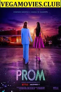 Download The Prom (2020) Full Movie 480p [350MB] | 720p [900MB] | 1080p [1.9GB] –