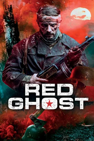 Download The Red Ghost (2020) BluRay Dual Audio ORG. {Hindi DD 5.1 – English} 480p [360MB] | 720p [1GB] | 1080p [2GB] –