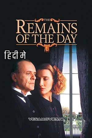 Download The Remains of the Day (1993) Dual Audio [Hindi + English] WeB-DL 480p [450MB] | 720p [1.1GB] | 1080p [2.8GB] –