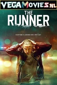 Download The Runner (2022) {English With Subtitles} 480p [300MB] | 720p [850MB] –