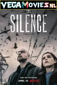 Download The Silence (2019) Dual Audio {Hindi-English} 480p [300MB] | 720p [700MB] | 1080p [1.4GB] –