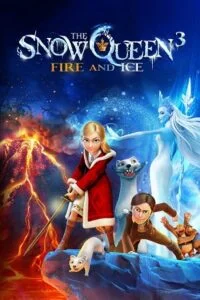 Download The Snow Queen 3: Fire and Ice (2016) Dual Audio {Hindi-English} 480p [480MB] | 720p [1.2GB] | 1080p [2GB] –