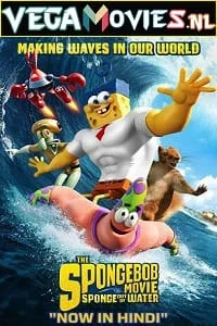 Download The SpongeBob Movie: Sponge Out of Water (2015) Dual Audio {Hindi-English} 480p [350MB] | 720p [1GB] | 1080p [4.1GB] –