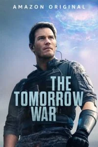 Download The Tomorrow War (2021) Dual Audio {Hindi-English} 480p [450MB] | 720p [1.2GB] | 1080p [3GB] | 2160p 4K [10GB] –