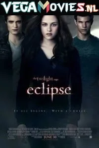 Download The Twilight Saga: Eclipse (2010) Dual Audio {Hindi-English} 480p [350MB] | 720p [700MB] | 1080p [2.2GB] –