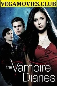 Download The Vampire Diaries (Season 1-8) English Complete TV Series 720p [300MB] –