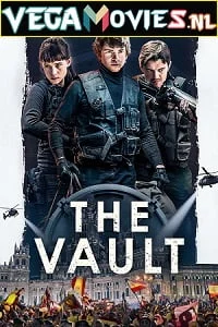 Download The Vault (2021) Dual Audio [Hindi-English] 480p [400MB] | 720p [1.1GB] | 1080p [2.8GB] –