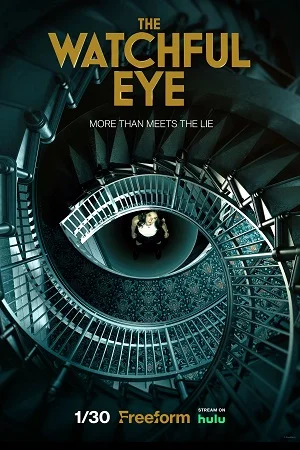 Download The Watchful Eye (2023) Season 1 [S01E10 Added] English WEB Series 720p [350MB] WEB-DL –