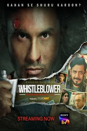 Download The Whistleblower (2021) Season 1 Hindi Complete SonyLiv WEB Series 480p | 720p | 1080p WEB-DL –