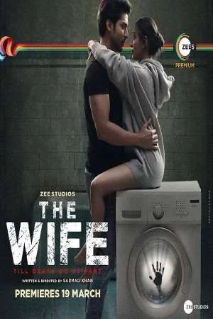 Download The Wife (2021) Hindi Full Movie 480p [350MB] | 720p [850MB] | 1080p [1.4GB] –