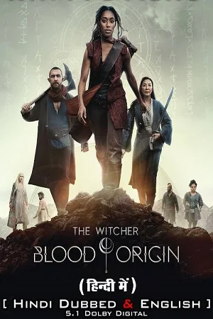 Download Netflix The Witcher: Blood Origin (2022) Season 1 Dual Audio {Hindi-English} 480p | 720p | 1080p WEB-DL –