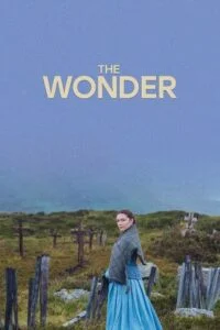 Download The Wonder – Netflix Original (2022) Dual Audio {Hindi-English} 480p [400MB] | 720p [1.2GB] | 1080p [2.5GB] –