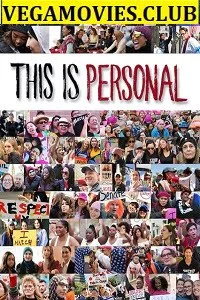 Download This Is Personal (2019) Dual Audio {Hindi-English} 720p [550MB] HEVC HDRip –