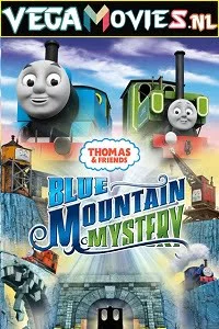 Download Thomas & Friends: Blue Mountain Mystery (2012) English With Subtitles 480p [300MB] | 720p [800MB] –