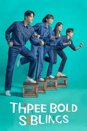 Download Three Bold Siblings (2022) Season 1 [S01E15 Added] {Korean With English Subtitles} 720p [350MB] WEB-DL –