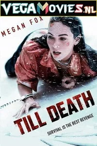 Download Till Death (2021) Dual Audio [Hindi ORG-2.0 & English] WeB-DL 480p [350MB] | 720p [800MB] | 1080p [2GB] –