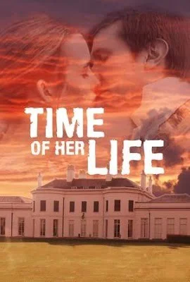 Download Time of Her Life (2005) Dual Audio {Hindi-English} 480p [300MB] | 720p [800MB] –