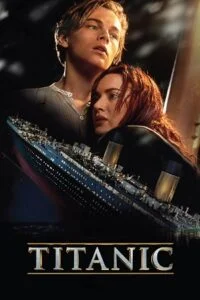 Download Titanic (1997) Dual Audio {Hindi 5.1-DD & English} 480p [550MB] | 720p [1GB] | 1080p [2.3GB] | 2160p 4K [9.5GB] –