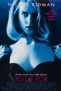 Download To Die For (1995) BluRay {English With Subtitles} Full Movie 480p [400MB] | 720p [850MB] –