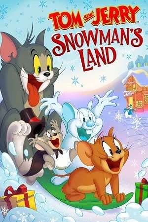 Download Tom and Jerry: Snowman’s Land (2022) BluRay {English With Subtitles} Full Movie 480p [250MB] | 720p [650MB] | 1080p [1.5GB] –