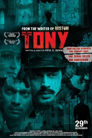 Download Tony (2019) Hindi Full Movie 480p [300MB] | 720p [900MB] | 1080p [3.6GB] –