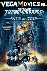 Download Transmorphers: Fall of Man (2009) Dual Audio {Hindi-English} 480p [300MB] | 720p [850MB] –