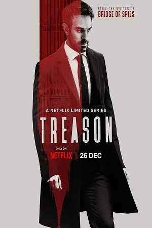 Download Treason (2022) Season 1 Complete [Netflix Original] English WEB Series 720p | 1080p WEB-DL –