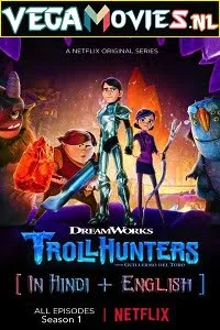 Download Trollhunters: Tales of Arcadia (Season 1) Dual Audio [Hindi-English] Complete Netflix Web Series 720p [200MB] –