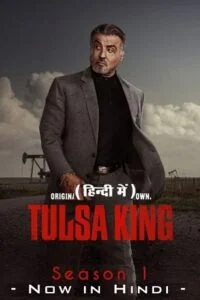 Download Tulsa King (Season 1) Complete Dual Audio {Hindi (ORG) – English} Paramount+ Original English WEB Series 480p | 720p | 1080p WEB-DL –