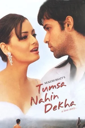 Download Tumsa Nahin Dekha (2004) Hindi Full Movie HDRip 480p [300MB] | 720p [1GB] | 1080p [4GB] –