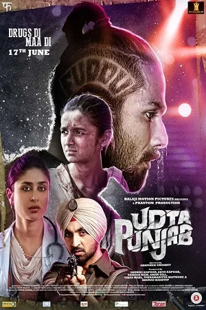 Download Udta Punjab (2016) Hindi Movie WEB-DL 480p [400MB] | 720p [1.3GB] | 1080p [4GB] –